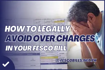 Legal way to avoid extra charges in fesco bill